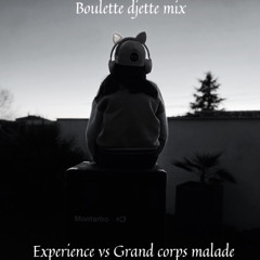 Experience vs Mais je t’aime Boulette Djette Version