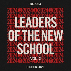 GARRDA - Higher Love