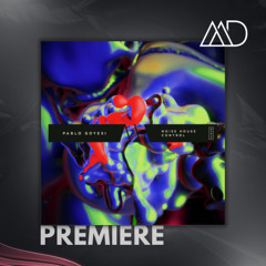 PREMIERE: Pablo Goyesi - Control [Moodyverse]