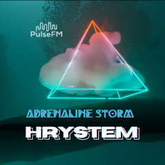 Adrenaline Storm #013 by Pavel Kaleev presents HRYSTEM