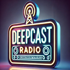 DEEPCAST radio #16