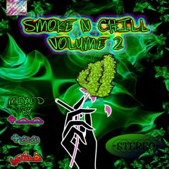 Smoke N Chill - Vol. 2