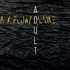 Flowz Dilione - Adult