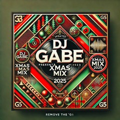 DJ Gabe Afrobeats Xmas Mix 2025