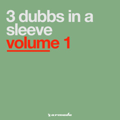3 Dubbs In A Sleeve - Dialoque