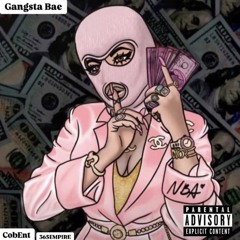 Gangsta bae