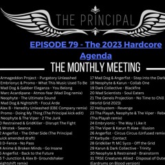 MONTHLY MEETING Ep 79 (The 2023 Hardcore Agenda)