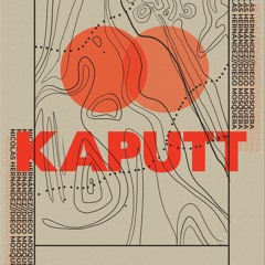 Out Of Nowhere - Kaputt