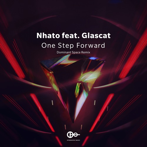 Nhato feat. Glascat - One Step Forward (Dominant Space Remix)