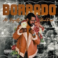 BORRADOO - Mr Royalty