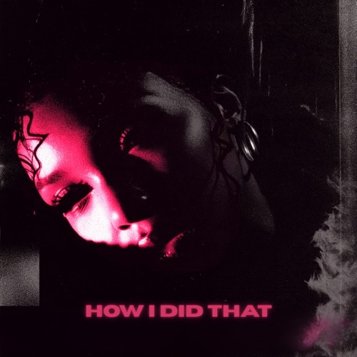 How I Did That