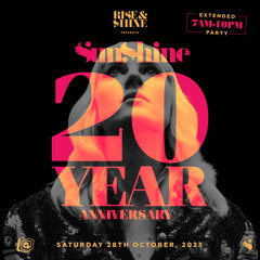 Sunshine 20 Year Anniversary - 2-5pm (Sunshine vs Sean Rault)