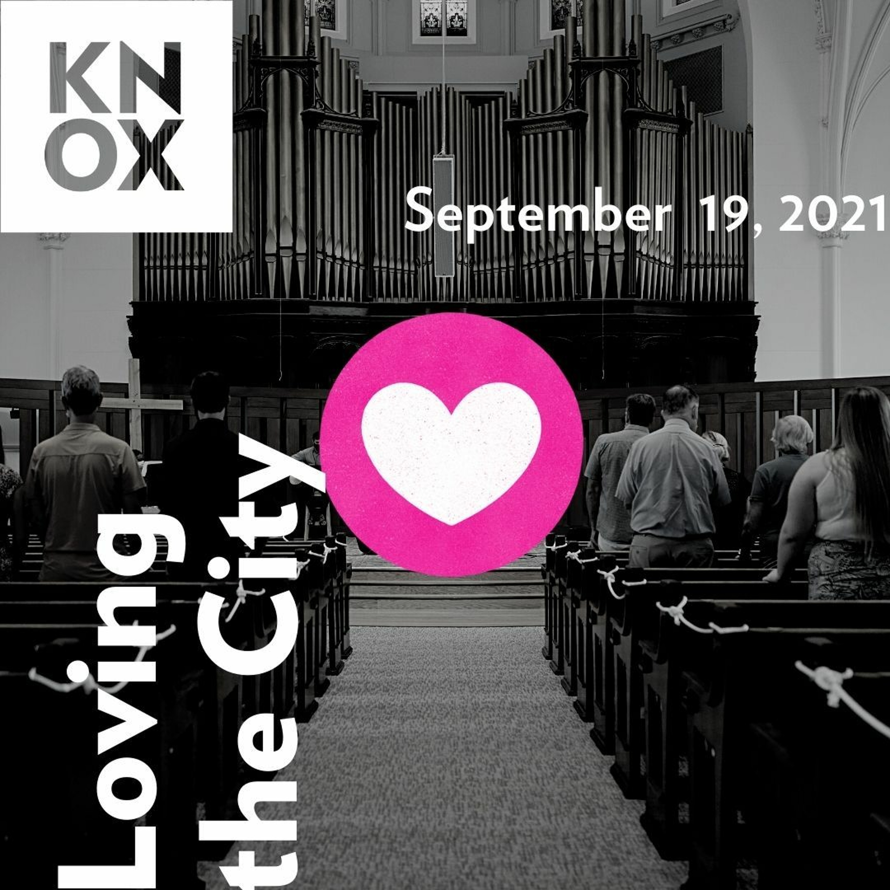 September 19, 2021 | Zechariah 8:1-8, 20-23 | Vision: Loving the City episode artwork