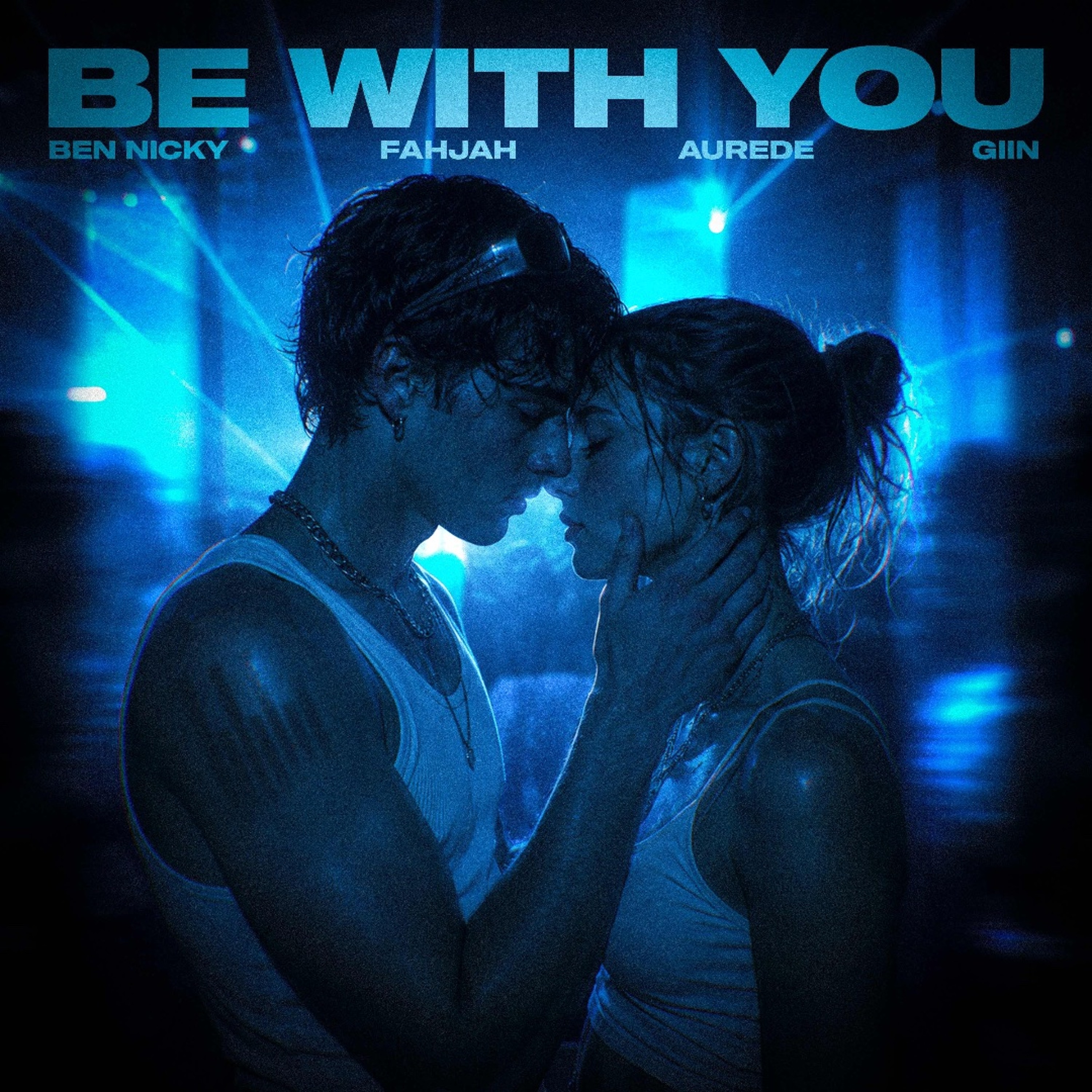 Ben Nicky x Fahjah x Aurede - Be With You episode artwork