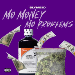 Mo Money Mo  Problems