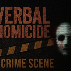 Verbal Homicide