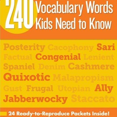 Read Online  240 Vocabulary Words Kids Need to Know: Grade 6: 24 Ready-To-Reproduce Packets