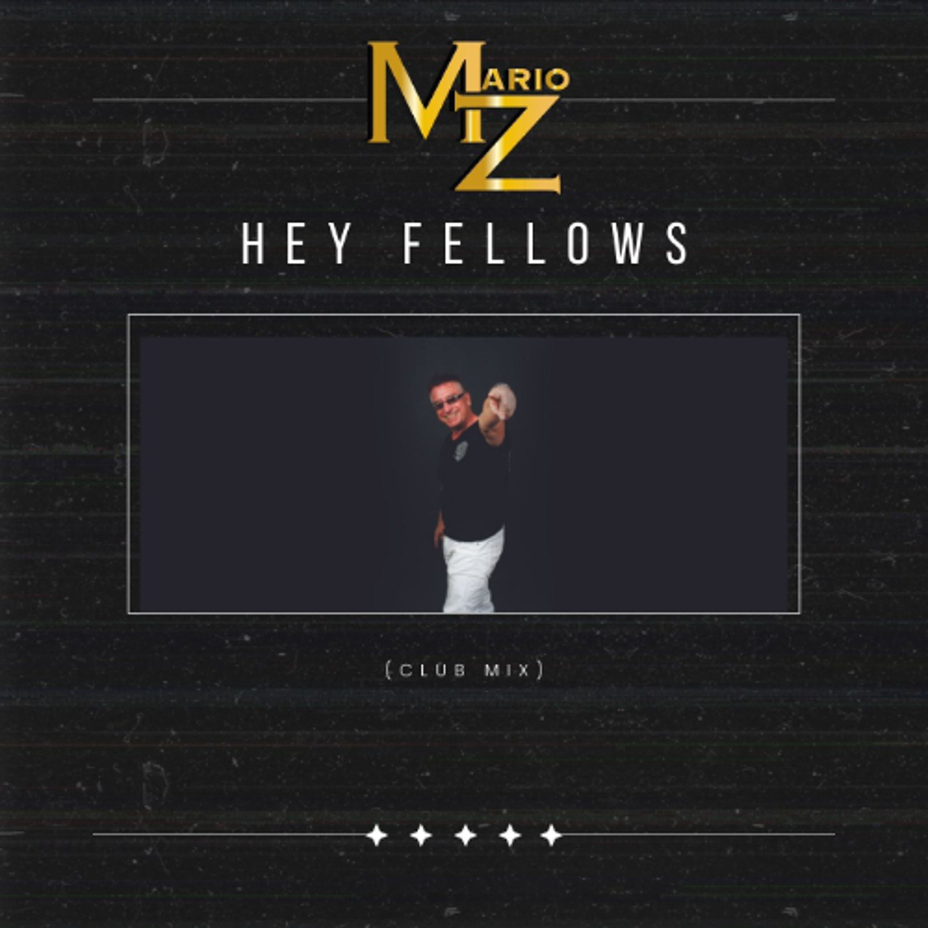 Mario Z-Hey Fellows (Club Remix) episode artwork