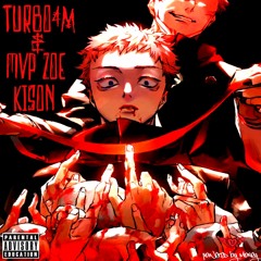 KISON (FT - MVPZOE)
