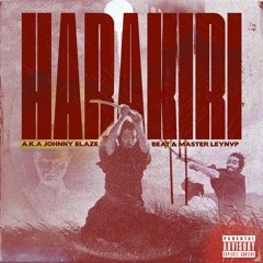 HARAKIRI - A.K.A JOHNNY BLAZE