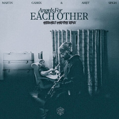 Martin Garrix & Arijit Singh - Angels For Each Other (Alternaticz Hardstyle Remix) (Free Download)