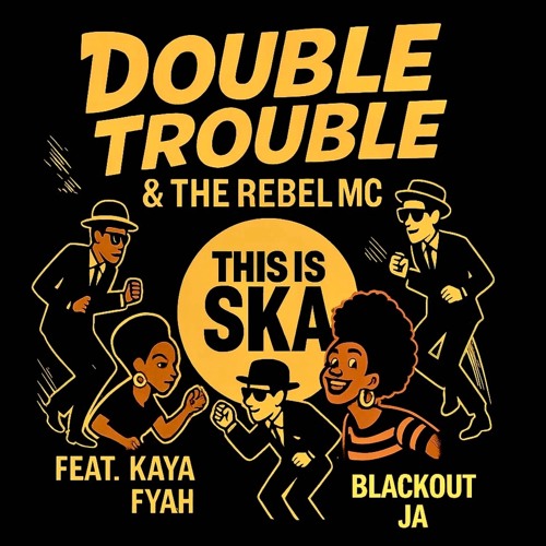 This Is Ska (feat. Blackout JA)