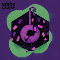 embe - Lock-Up