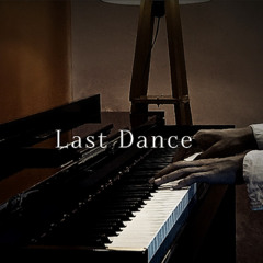 Last Dance - Mirko Dukanovic (Piano Cover)