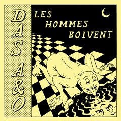 Das A&O - Les Hommes Boivent(RAT21)