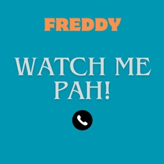 FREDDY-WATCH ME PAH(APPLE RIDDIM)//(CLICK ON BUY TO GET FULL VERSION)