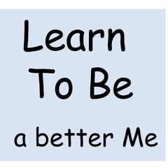 Learn to Be