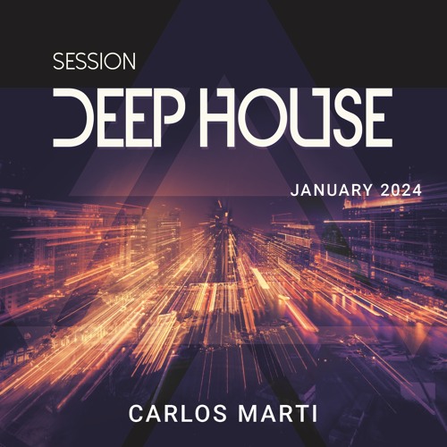 Carlos Marti_Deep House Session January 2024
