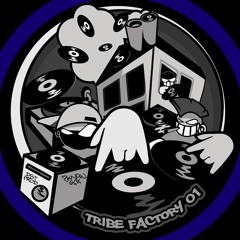 TRIBE FACTORY
