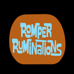 Funky Romper Ruminations