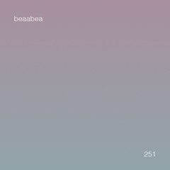 ⋆˚࿔ untitled 909 podcast 251: beaabea ⋆˚࿔