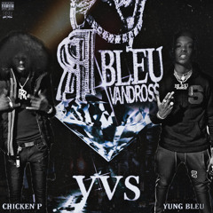 VVS (feat. Yung Bleu)