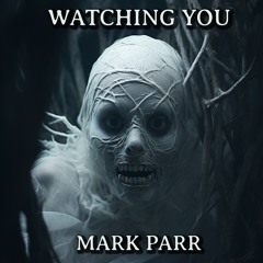 Watching You