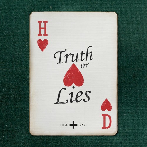 Hills Dash Truth Or Lies Radio Edit By 9t90 Records