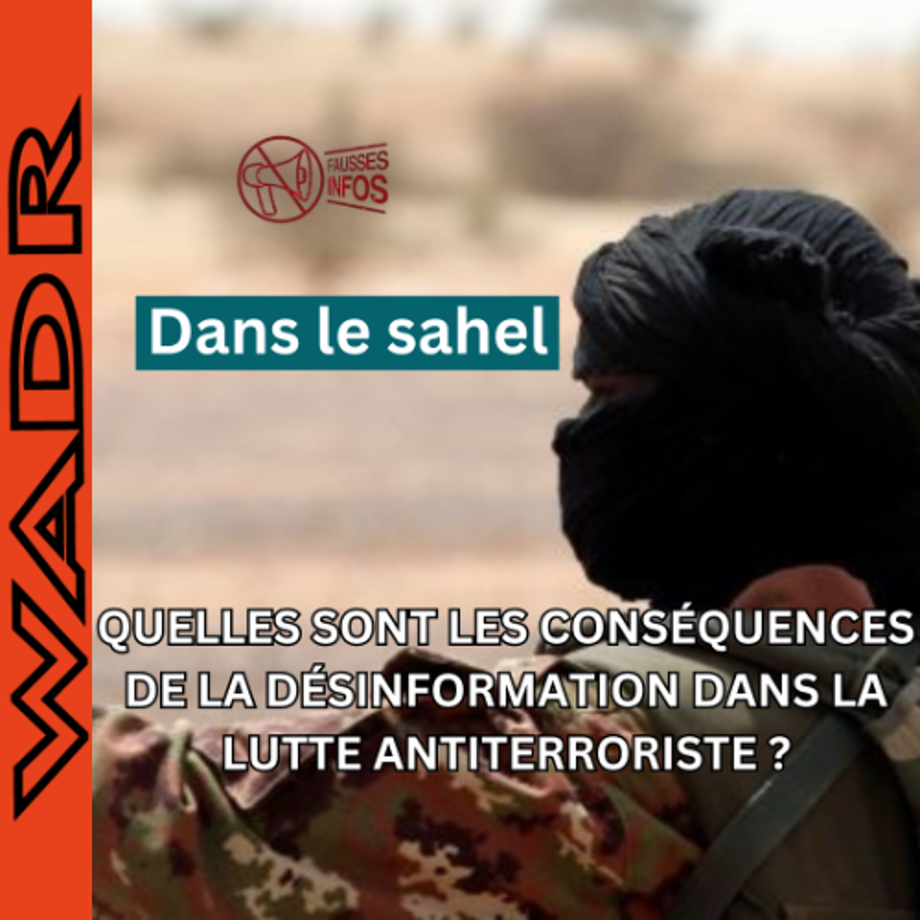 Quelles Sont Les Conséquences De La Désinformation Dans La Lutte Antiterroriste ? episode artwork