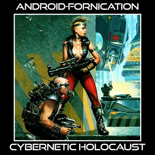 CYBERNETIC HOLOCAUST