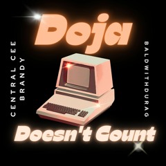 Central Cee, Brandy - DOJA Doesn't Count (MashUp)