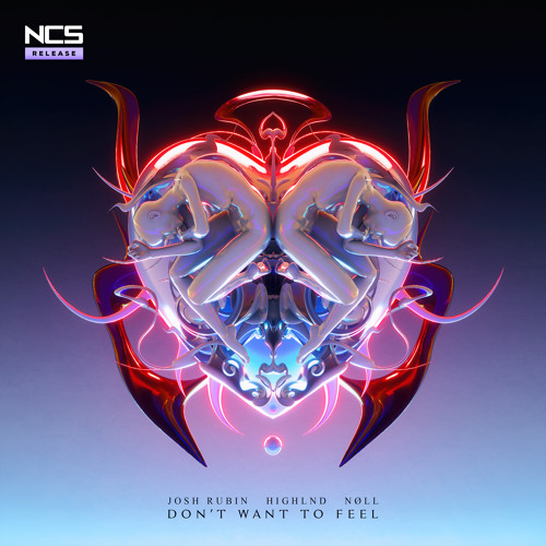 Josh Rubin, Highlnd, nøll - Don't Want To Feel [NCS Release]
