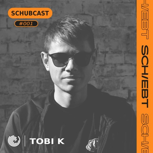 SchubCast 001 - Tobi K