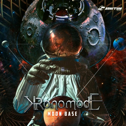 Kronomode - Moon Base (Sonitum Records) ** OUT NOW **