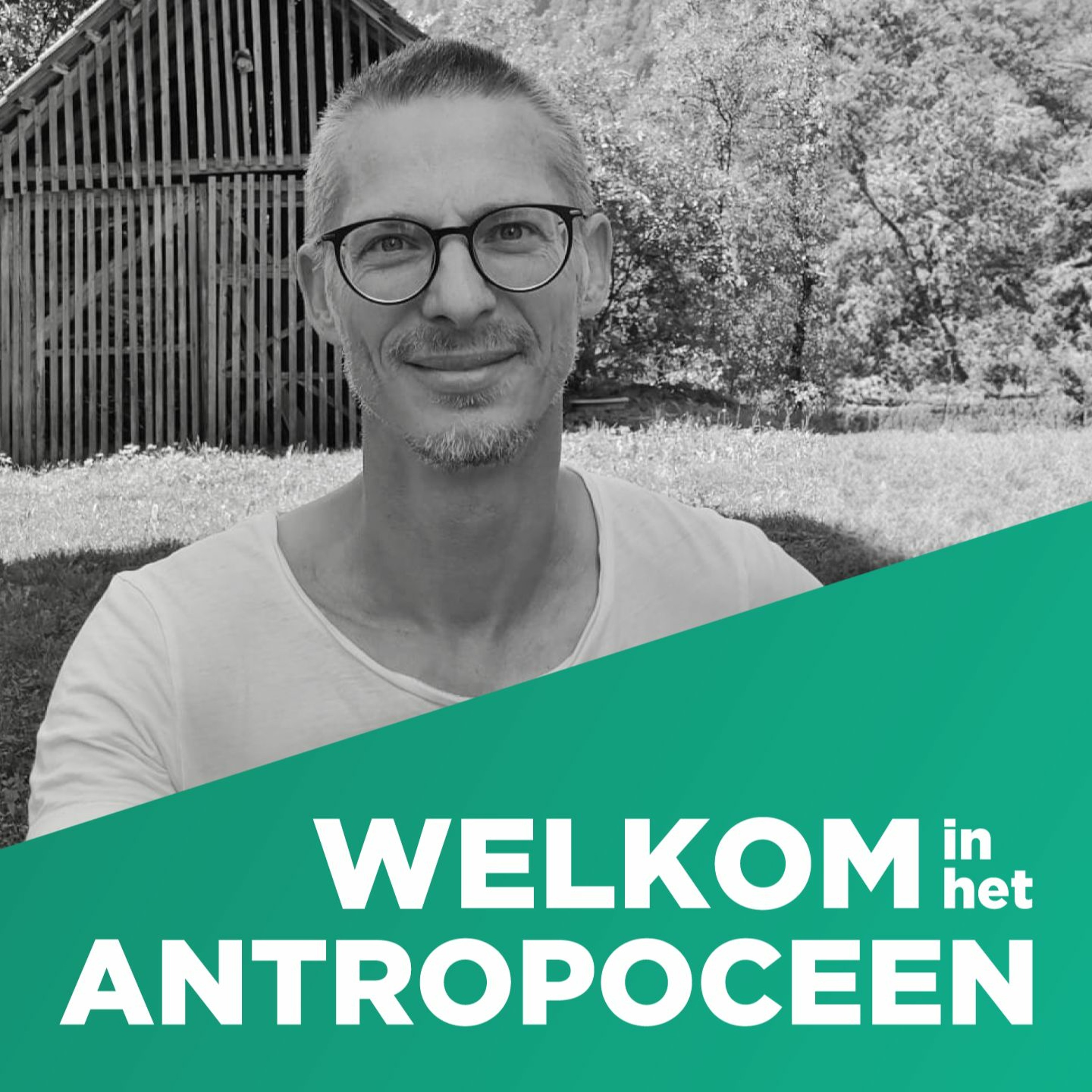 Welkom in het Antropoceen