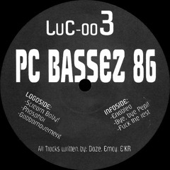 PC Bassez 86 - Scream Baby!