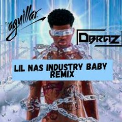 Lil Nas X - Industry Baby (Afro Remix DBRAZ & AGUILLAR Mashup) FREE DOWNLOAD 20 NOV