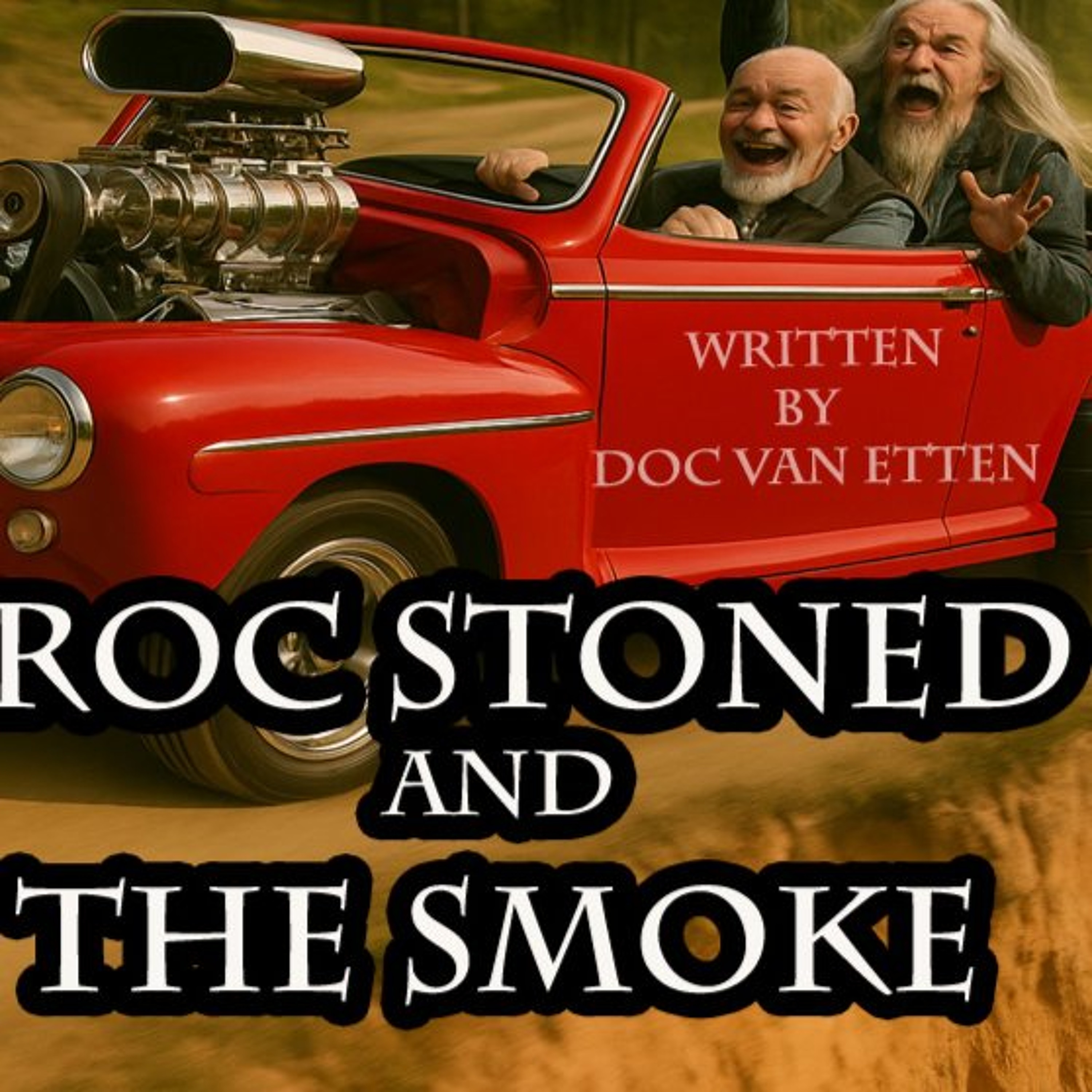 Roc Stoned and The Smoke - Next To Our Father episode artwork