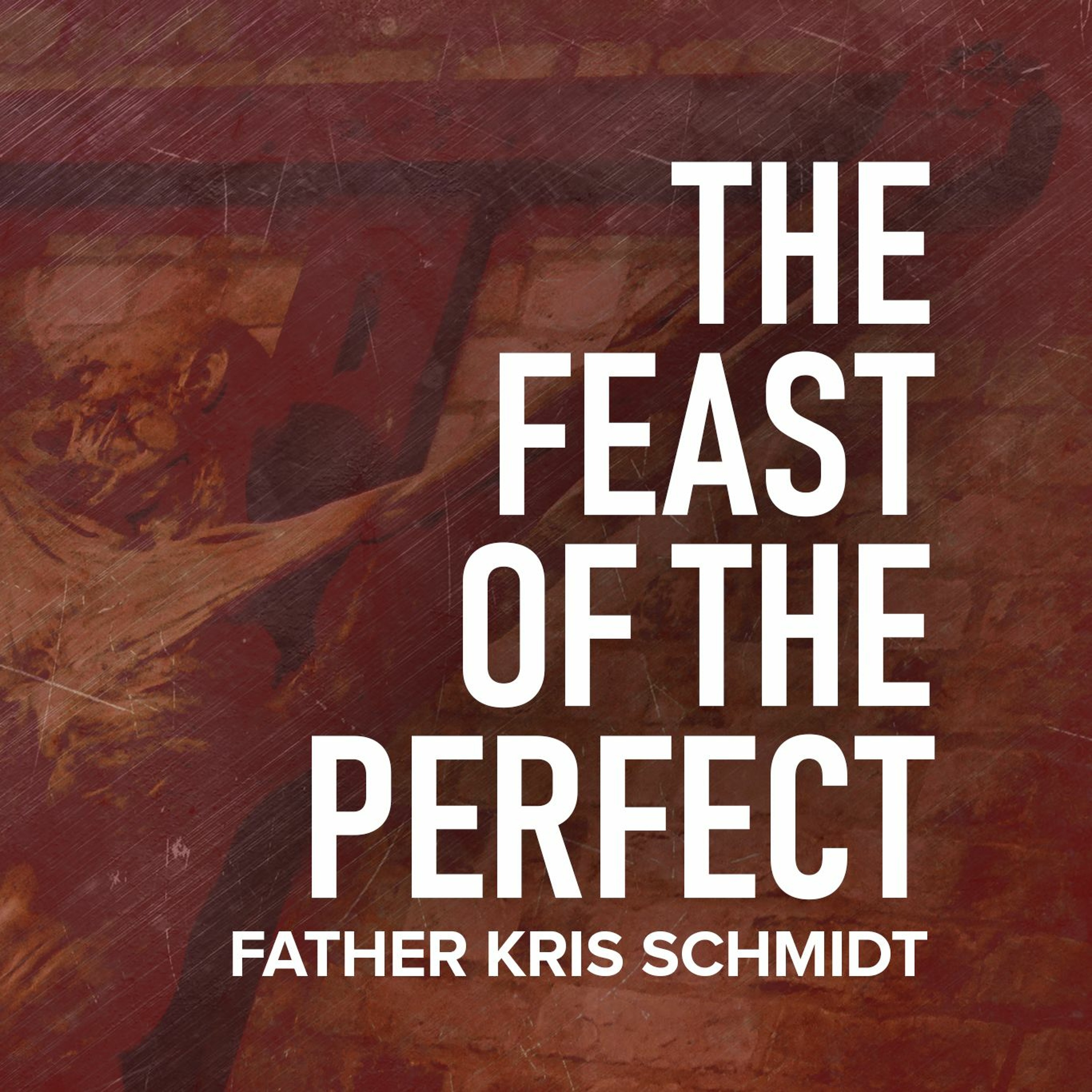 The Feast Of The Perfect episode artwork