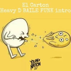 Crazy Design X Bulin 47 X Ceky Viciny - EL CARTON (HEAVY D Baile Funk Intro) *FREE DL*